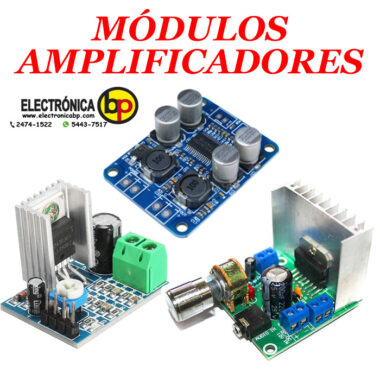 MÓDULOS AMPLIFICADORES